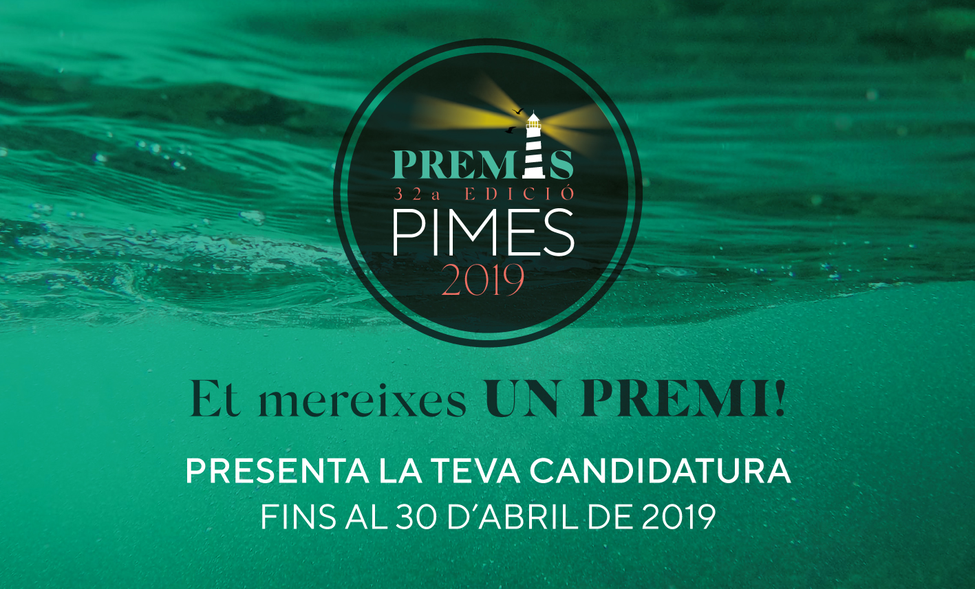 Convocatòria oberta als Premis Pimes 2019